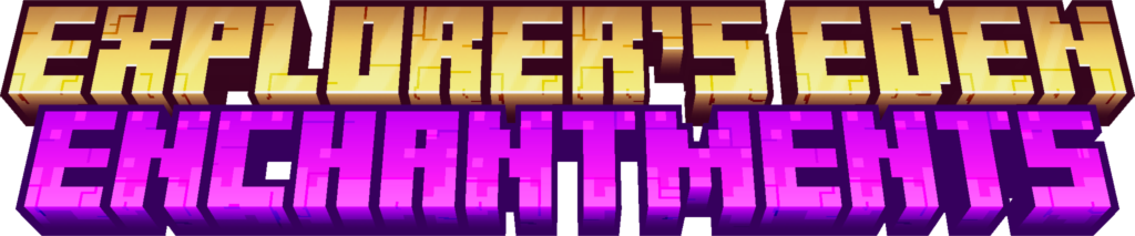 Explorer's Eden Enchantments